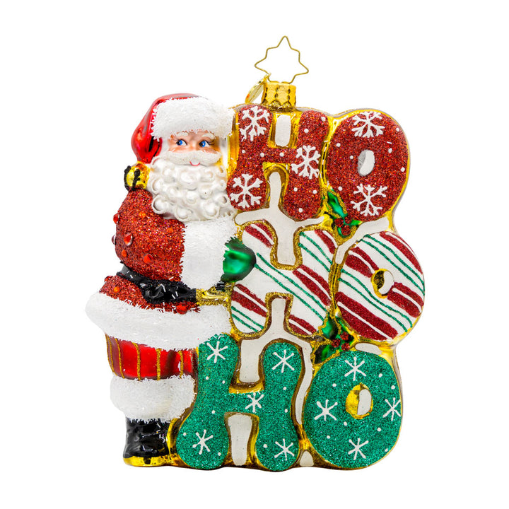 Merry Ho Ho Ho Santa ornament. Santa standing next a festively decorated "Ho Ho Ho." View of front.