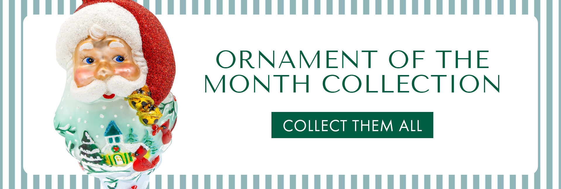 Ornament of the Month Collection