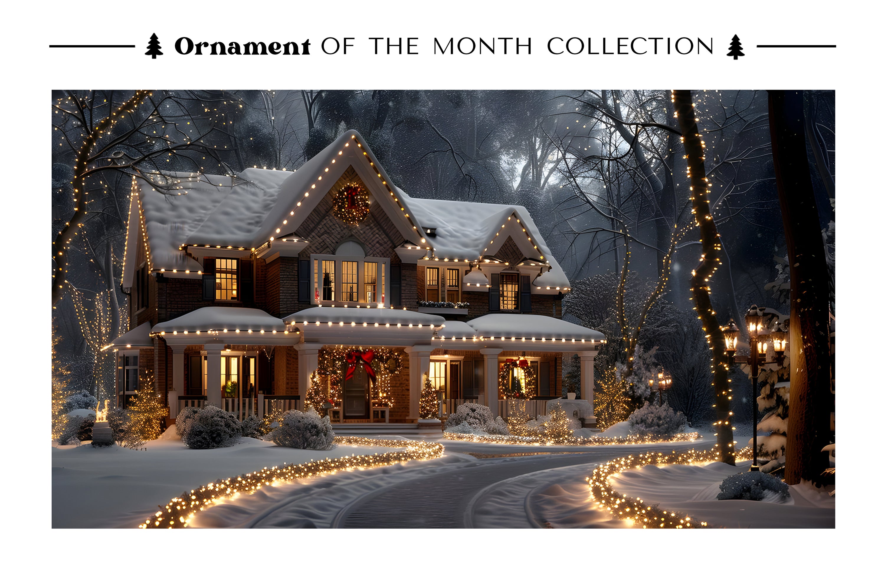 Ornament of the Month Collection