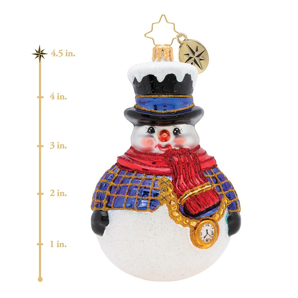 Ornament Description - Jolly All A-Round Snowman!: Round and round, he rolls! Our dapper snowman is ready for winter with his warm red scarf and adorable top hat! This photo shows the ornament is about 4.5 inches tall.