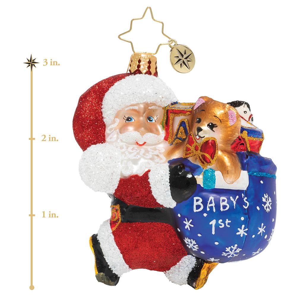 Ornament Descripion - Hurry Santa Gem: Santa is hustling just as fast as he can! He's ready to celebrate baby's first Christmas and he simply won't waste a single minute. This photo shows the ornament is about 3 inches tall.