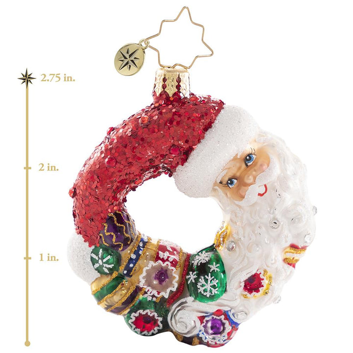 Ornament Description - Santa Comes Full Circle Wreath Gem: Give love, get loveâ€¦no one knows this full circle of the season better than good old Saint Nick. This stunning miniature wreath includes Santa himself and some of the prized ornaments from his collection. This photo shows the ornament is about 2.75 inches tall. 
