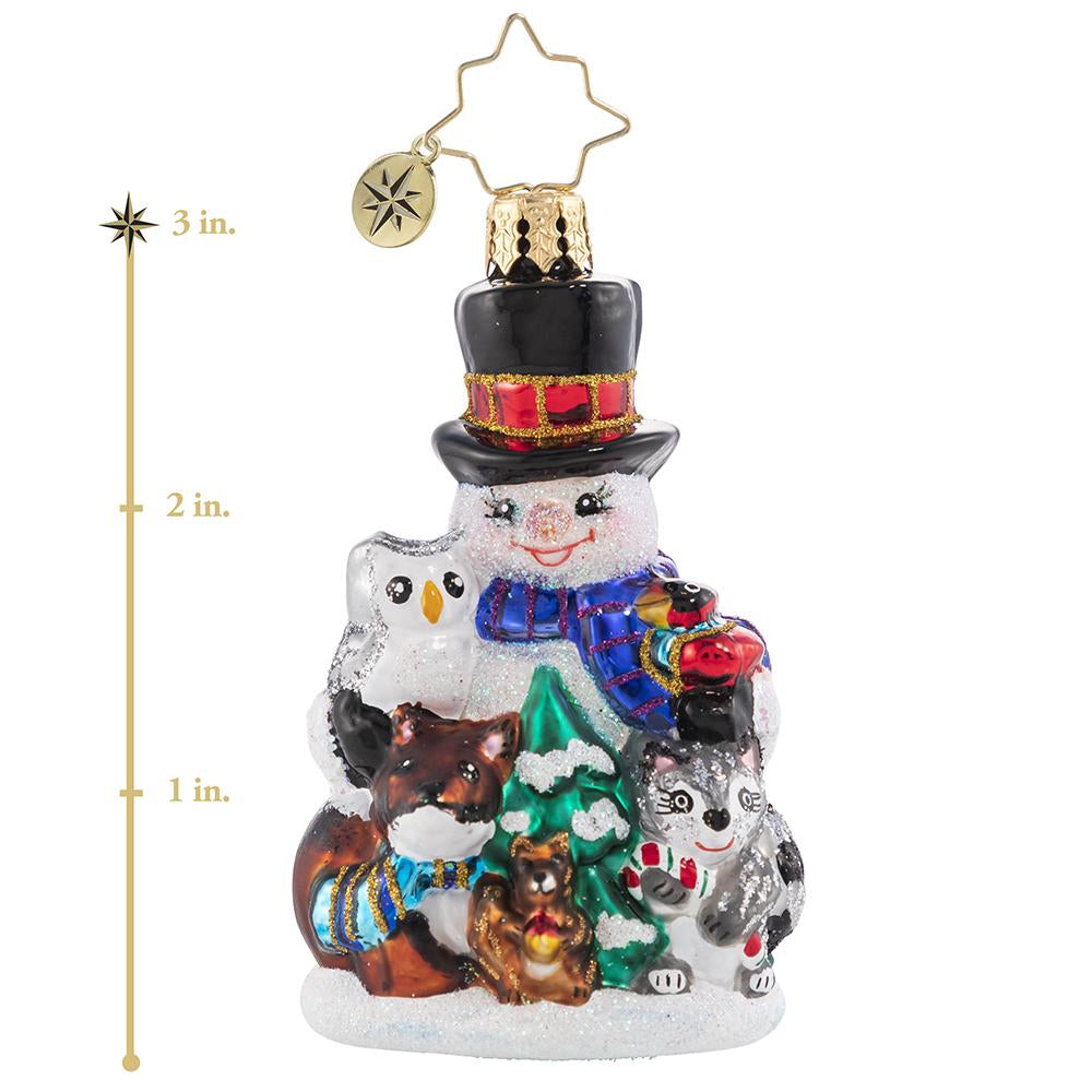 Ornament Description - Friends of the Forest Gem: This sweet little snowman knows better than anyone that time spent in a snowy forest is the dreamiest way to get close to nature. He and his woodland friends are snuggled up for the season! This photo shows the ornament is about 3 inches tall. 